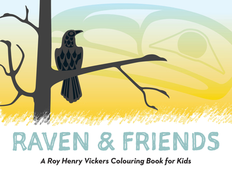 Animals of the Northwest Coast: A Roy Henry Vickers Kids Colouring Book for Kids