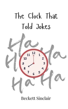 Paperback The Clock That Told Jokes Book