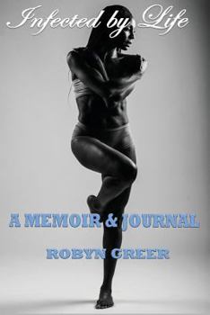 Paperback Infected by Life Book