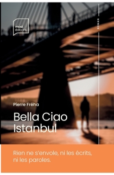 Paperback Bella Ciao Istanbul [French] Book