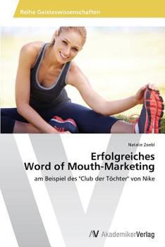 Paperback Erfolgreiches Word of Mouth-Marketing [German] Book