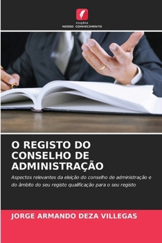 Paperback O Registo Do Conselho de Administração [Portuguese] Book