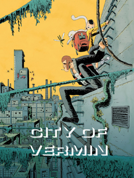 Hardcover City of Vermin: A Sci-Fi Noir Tale Book