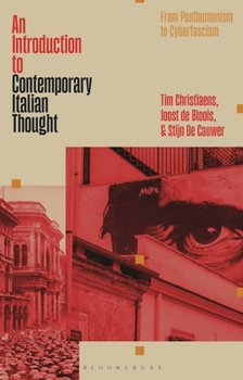 Hardcover An Introduction to Contemporary Italian Thought: From Posthumanism to Cyberfascism Book