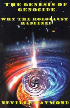 Paperback The Genesis of Genocide: Why the Holocaust Happened Book