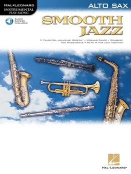 Paperback Smooth Jazz for Alto Sax - Instrumental Solos Book/Online Audio [With CD (Audio)] Book