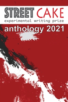 Paperback streetcake prize anthology 2021 Book