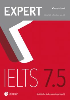 Expert IELTS 7.5 Coursebook - Book  of the Expert IELTS series