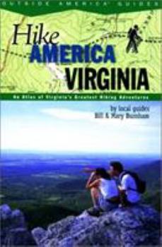 Paperback Hike America Virginia: An Atlas of Virginia's Greatest Hiking Adventures Book