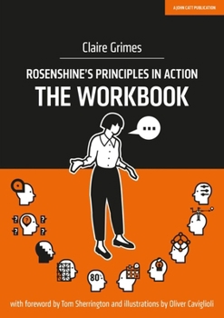 Paperback Rosenshine's Principles in Action - The Workbook Book