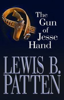 Hardcover The Gun of Jesse Hand [Large Print] Book