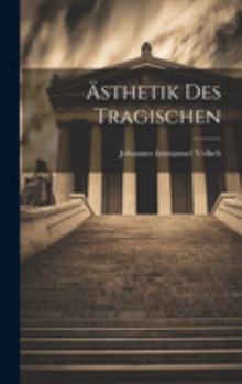 Hardcover Ästhetik des Tragischen [German] Book