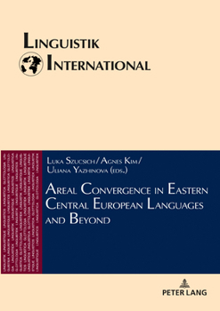 Hardcover Areal Convergence in Eastern Central European Languages and Beyond [German] Book