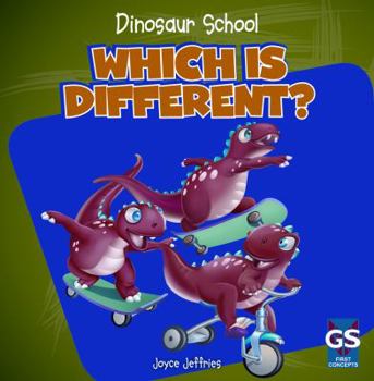 Which Is Different? - Book  of the Dinosaur School