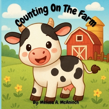 Counting On The Farm: Count To Ten
