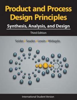 Paperback Product and Process Design Principles: Synthesis. Analysis, and Evaluation Book