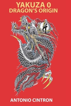Paperback Yakuza 0: Dragon's Origin Book