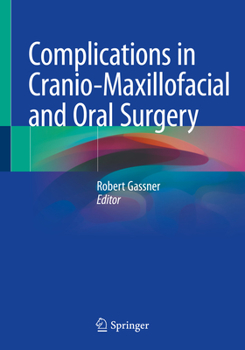 Paperback Complications in Cranio-Maxillofacial and Oral Surgery Book