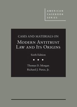 Hardcover Cases and Materials on Modern Antitrust Law and Its Origins Book