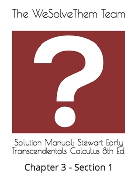 Solution Manual: Stewart Early Transcendentals Calculus 8th Ed.: Chapter 3 - Section 1