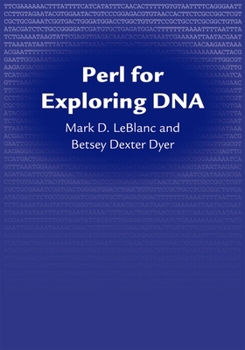 Paperback Perl for Exploring DNA Book