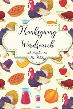 Paperback Thanksgiving Word Search: 30 Puzzles For The Holidays Book