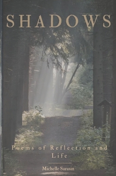 Paperback Shadows: Poems of Reflection and Life Book