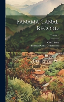 Hardcover Panama Canal Record; Volume 2 Book