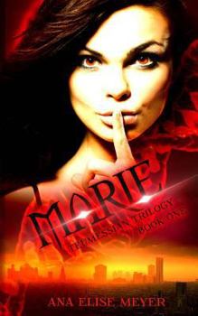 Marie - Book #1 of the Teumessian Trilogy