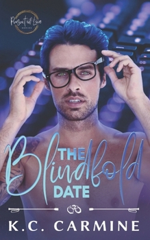 The Blindfold Date - Book #2 of the Pursuit of Love