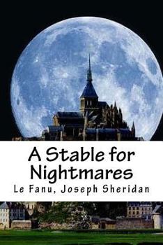 A Stable For Nightmares and Weird Tales