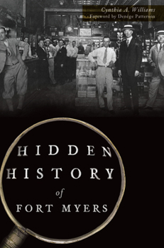 Paperback Hidden History of Fort Myers Book