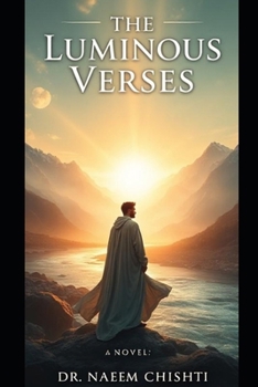 The Luminous Verses: A Novel
