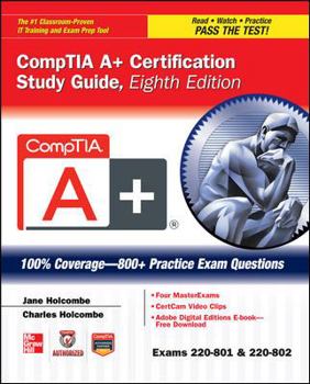 Paperback Comptia A+ Certification Study Guide (Exams 220-801 & 220-802) [With CDROM] Book