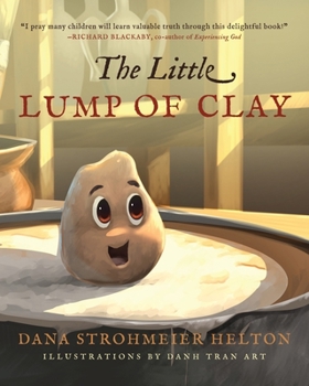 Paperback The Little Lump of Clay Book