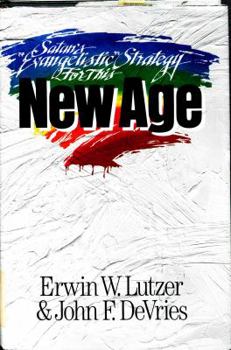 Paperback Satan's "Evangelistic" Strategy for This New Age Book