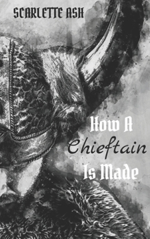 Paperback How A Chieftain Is Made Book