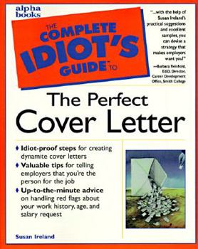 Paperback The Complete Idiot's Guide to the Perfect Cover Letter: 4 Book