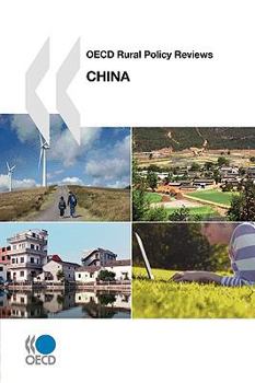 OECD Rural Policy Reviews OECD Rural Policy Reviews: China