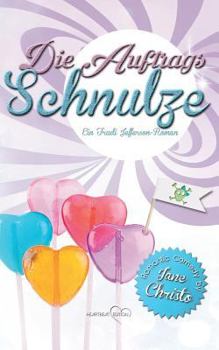 Die Auftrags-Schnulze - Book #2 of the Ein Trudi Jefferson-Roman
