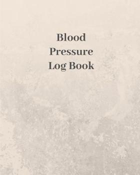 Paperback Blood Pressure Log Book: Daily Personal Record and Health Monitor Tracker (includes Heart Rate & Notes) Large Print Book