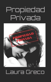 Paperback Propiedad Privada [Spanish] Book