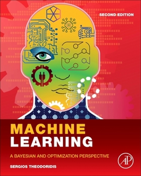 Hardcover Machine Learning: A Bayesian and Optimization Perspective Book