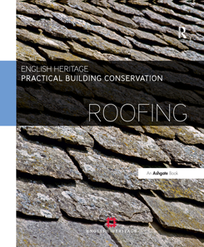 Hardcover Practical Building Conservation: Roofing Book