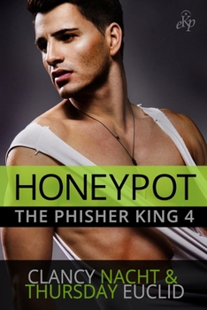 Honeypot - Book #4 of the Phisher King