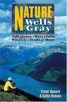 Paperback Nature Wells Gray Book
