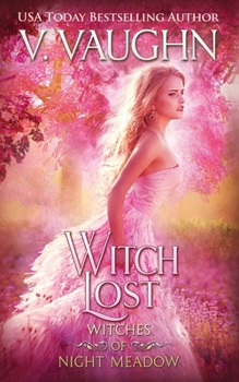 Paperback Witch Lost: Sweet Paranormal Romance Book