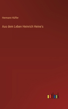 Hardcover Aus dem Leben Heinrich Heine's [German] Book