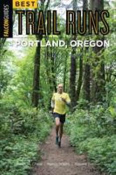 Paperback Best Trail Runs Portland, Oregon Book