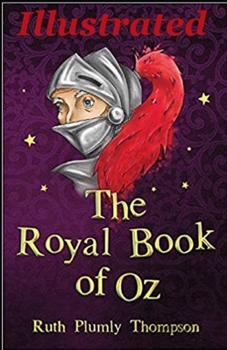 The Royal Book of Oz illustrated